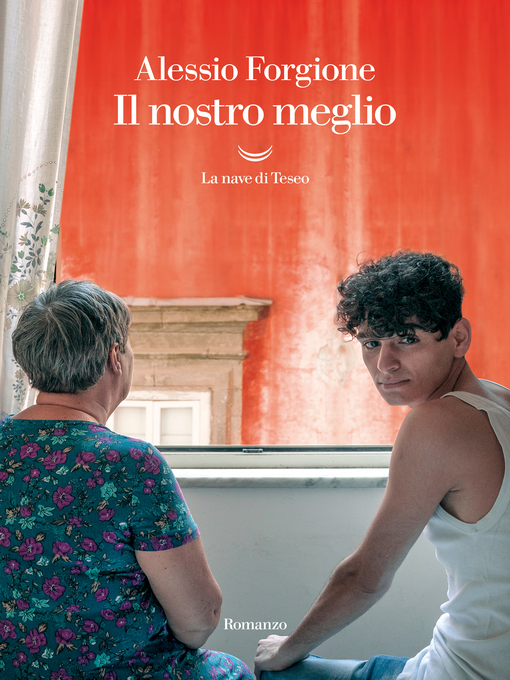 Title details for Il nostro meglio by Alessio Forgione - Available